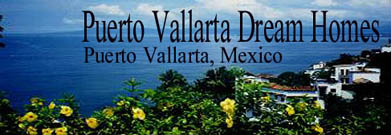 Puerto Vallarta Dream Homes